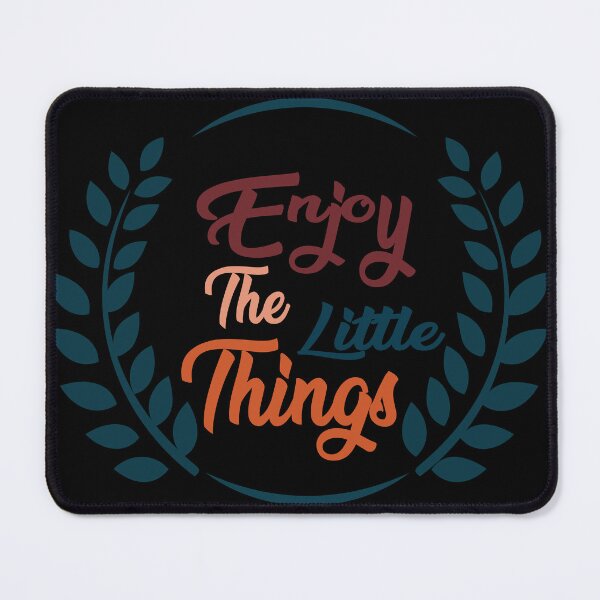 Item preview, Enjoy The Little Things T-shirt designed and sold by Bright-Store.