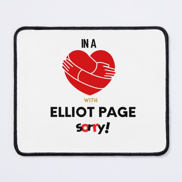 Item preview, In A Relationship With Elliot Page Sorry designed and sold by Itsheartshop.