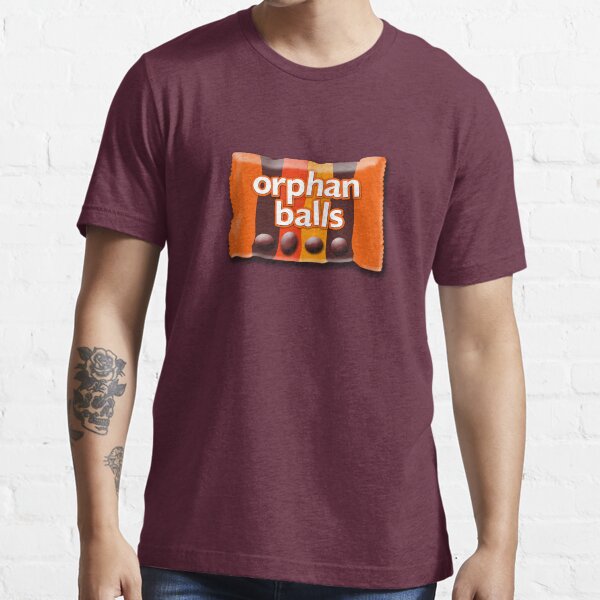 Orphan Balls Essential T-Shirt