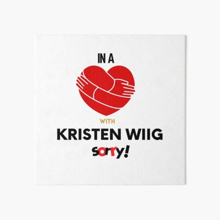 Artikel-Vorschau von In einer Beziehung mit Kristen Wiig Entschuldigung, designt und verkauft von Itsheartshop.