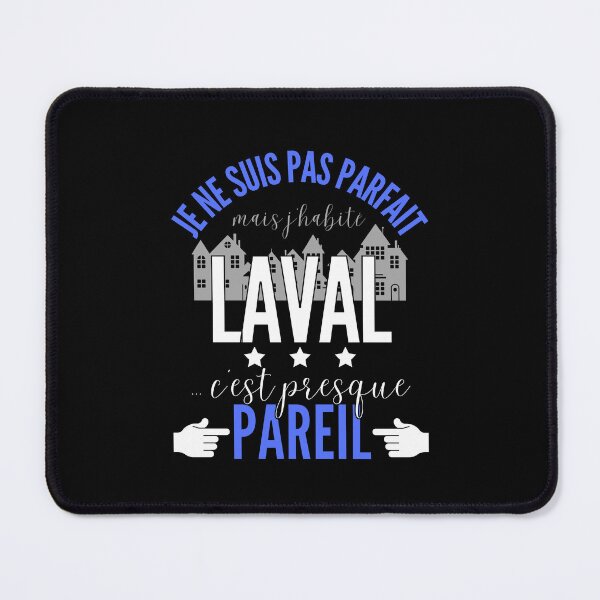 Item preview, Gift Man proud to live in Laval designed and sold by RomualdGR.