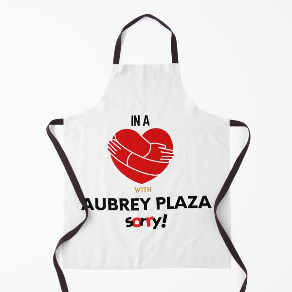 Item preview, In A Relationship With Aubrey Plaza Sorry designed and sold by Itsheartshop.