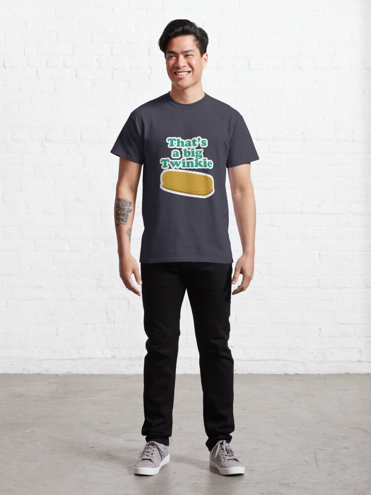 Alternate view of That's a big Twinkie... Classic T-Shirt