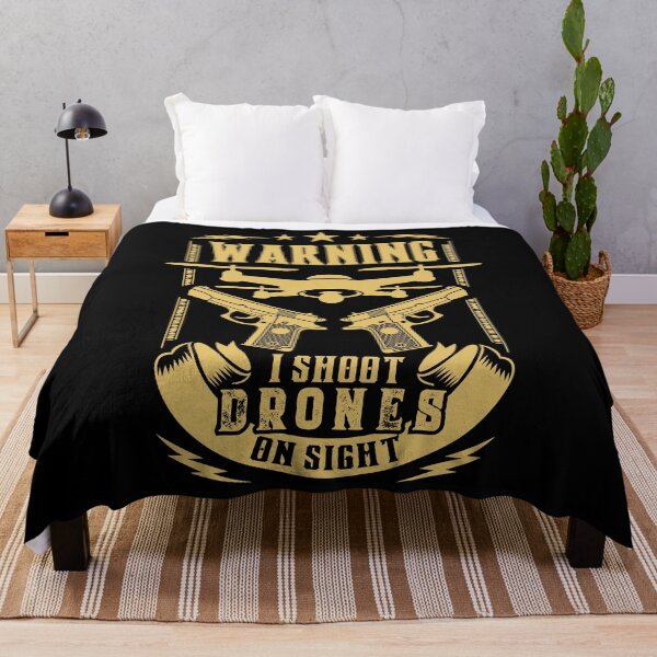 Item preview, Warning: I Shoot Drones on Sight Anti-Drone designed and sold by Gold Wings Tees.