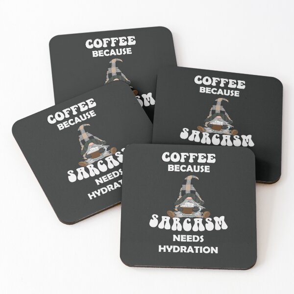 Item preview, Coffee Because Sarcasm Needs Hydration Funny Gnome designed and sold by tamdevo1.