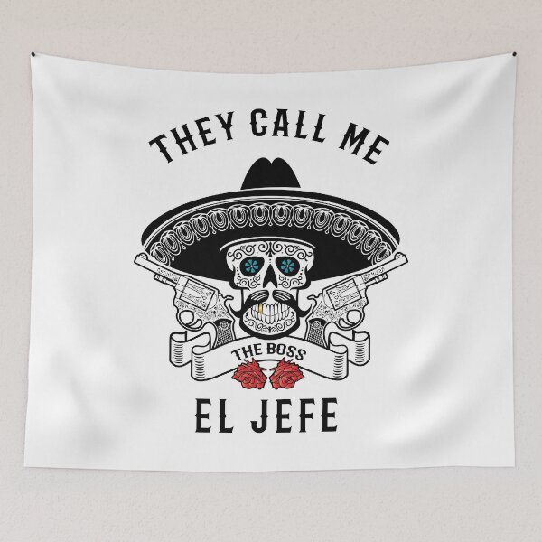 Item preview, They Call Me El Jefe Boss Joke designed and sold by T-Memes.
