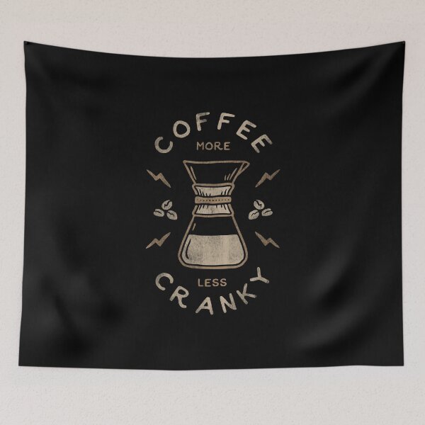Item preview, Coffee More Less Cranky designed and sold by KalleKai.