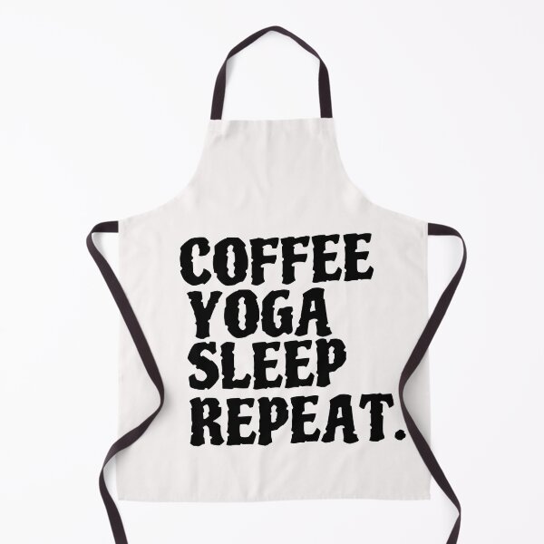 Item preview, Coffee yoga sleep repeat designed and sold by Sharon111.