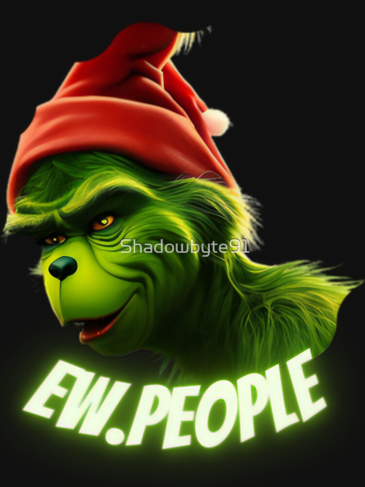 Grinch Ew People Essential T-Shirt by Shadowbyte91