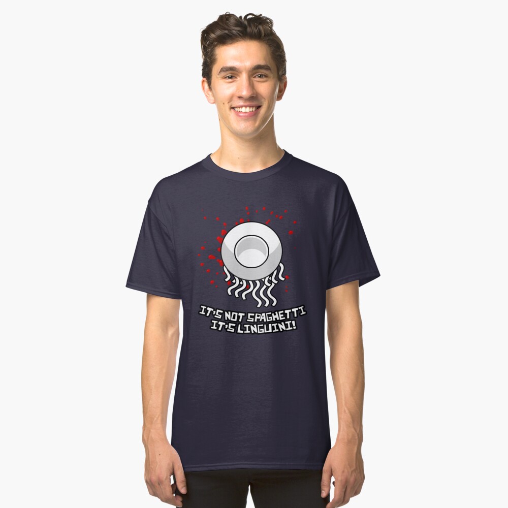 It's not spaghetti, it's linguini! Classic T-Shirt
