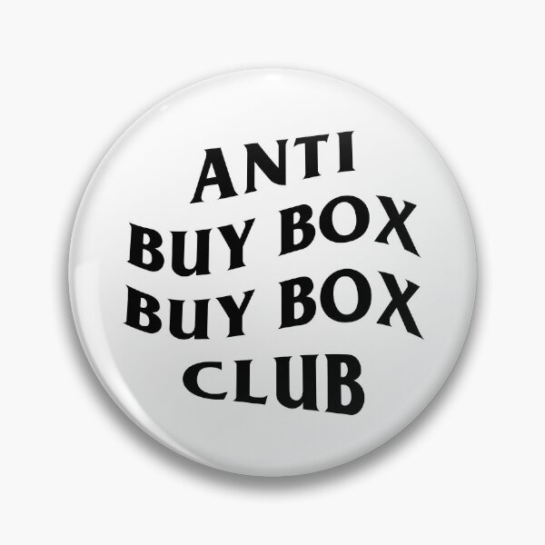 Item preview, Anti Buy Box Buy Box Club designed and sold by magica-design.