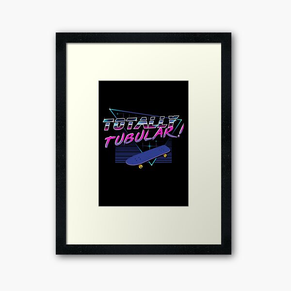 Totally Tubular Framed Art Print