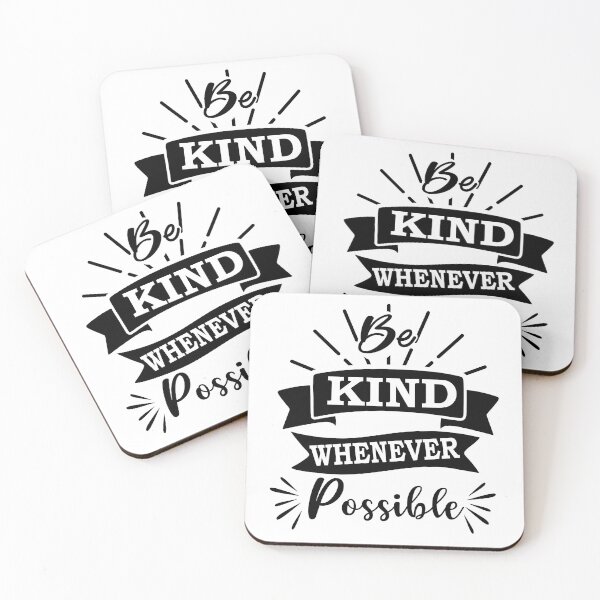 Item preview, Be Kind Whenever Possible designed and sold by beefrancky.