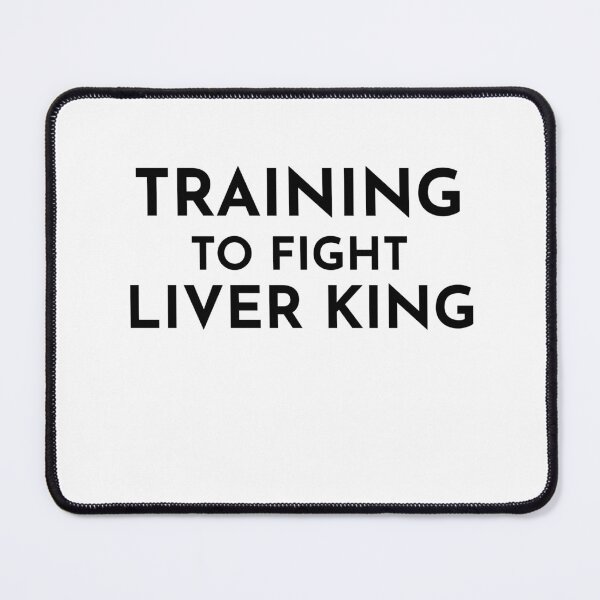 Item preview, Training to Fight Liver King designed and sold by emzimerch1.