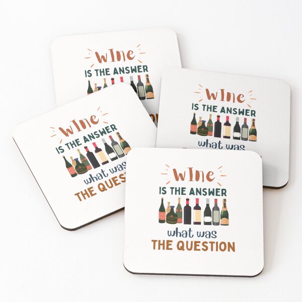 Item preview, Wine Is The Answer What Was The Question Designs designed and sold by Manilyn0907.