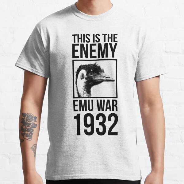 emu war shirt