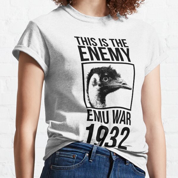 emu war shirt