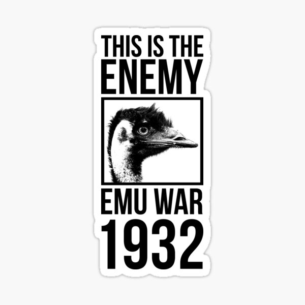 Item preview, Emu War Propaganda Poster designed and sold by MikeTheGinger94.