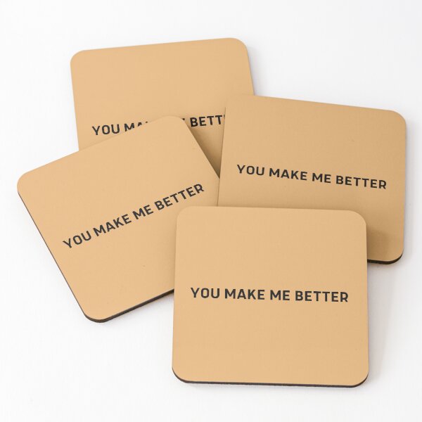 Item preview, You Make Me Better designed and sold by to-esu.
