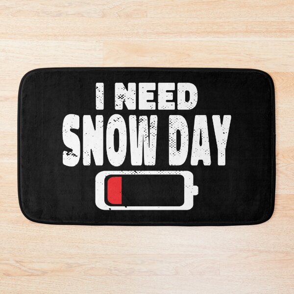 Item preview, I Need Snow Day Men Women Kids designed and sold by bryannsart.