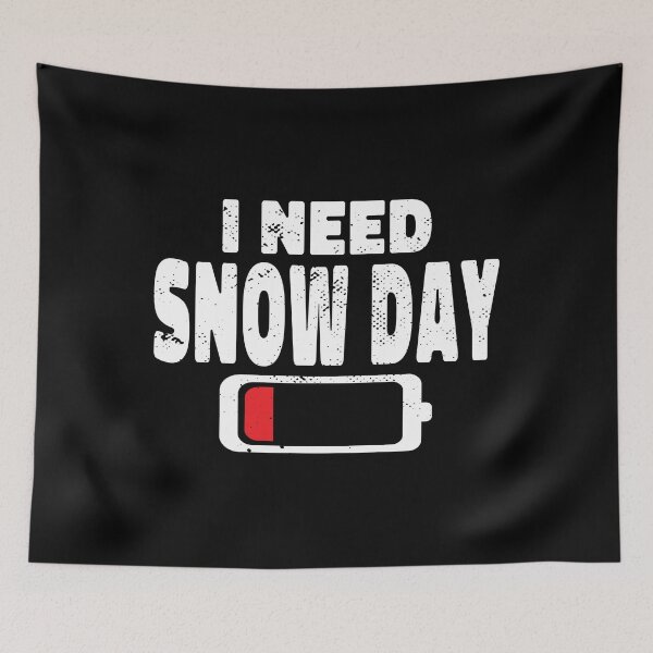 Item preview, I Need Snow Day Men Women Kids designed and sold by bryannsart.
