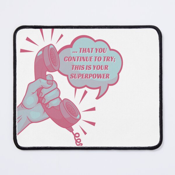 Item preview, That you continue to try; this is your superpower- Dawn designed and sold by studioarchive.