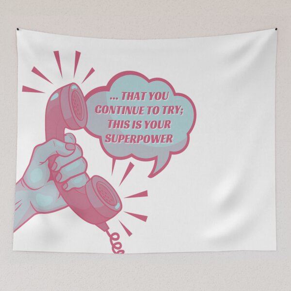 Item preview, That you continue to try; this is your superpower- Dawn designed and sold by studioarchive.