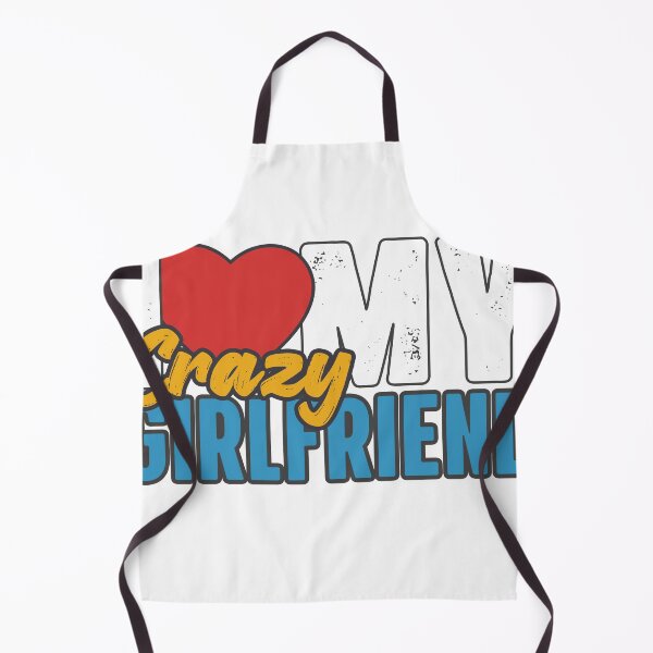Item preview, I Love My Crazy Girlfriend designed and sold by GiantessTees.
