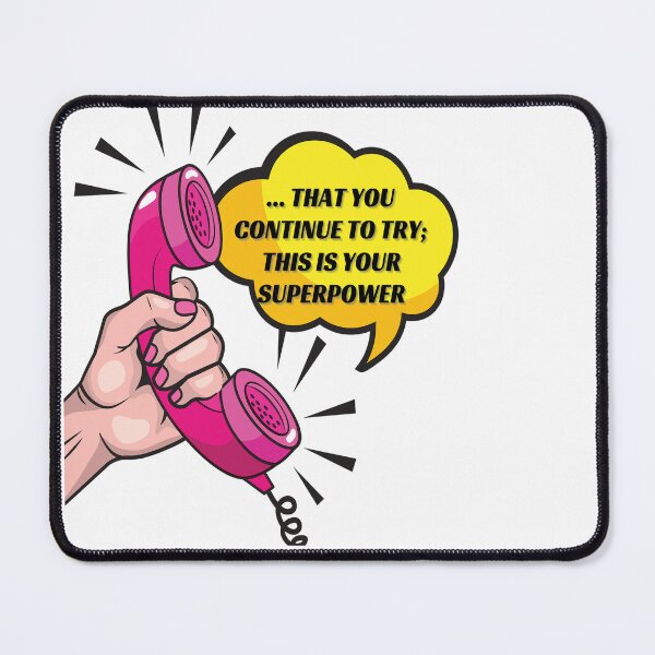 Item preview, That you continue to try; this is your superpower- Pop designed and sold by studioarchive.