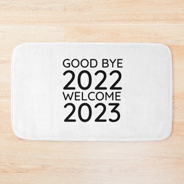 Item preview, Goodbye 2022 Welcome 2023 designed and sold by Trendy-Now.