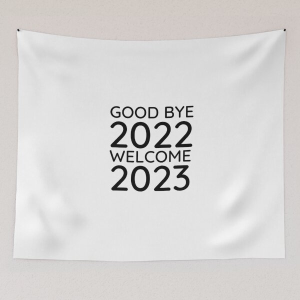 Item preview, Goodbye 2022 Welcome 2023 designed and sold by Trendy-Now.