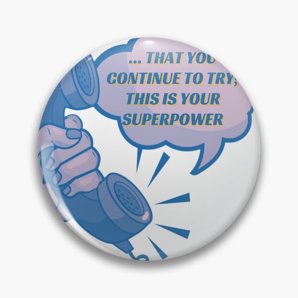 Item preview, That you continue to try; this is your superpower- Haze designed and sold by studioarchive.