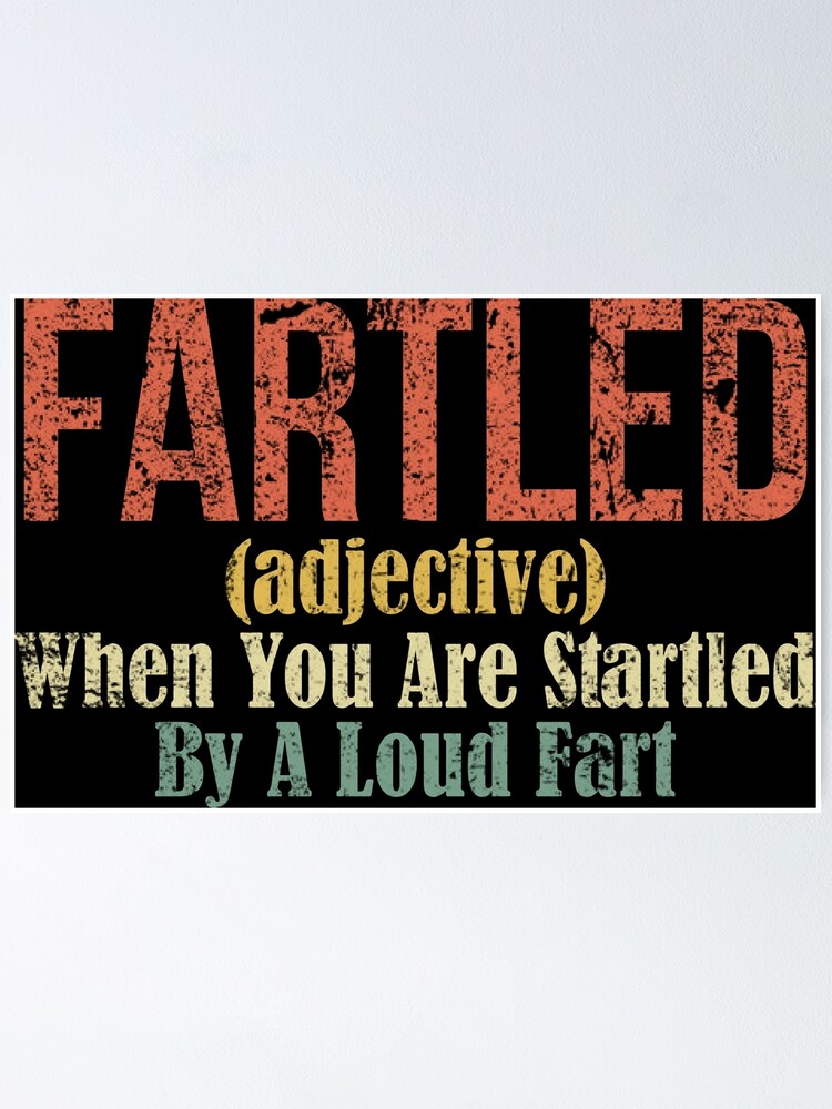 " Fartled definition vintage retro " Poster for Sale by MrJaabouk
