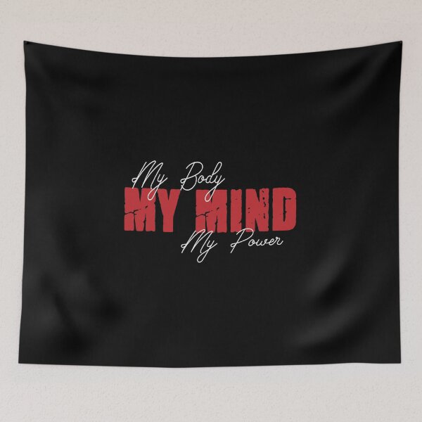 Item preview, My body my mind my power motivational and inspirational saying designed and sold by Es4clhoting.