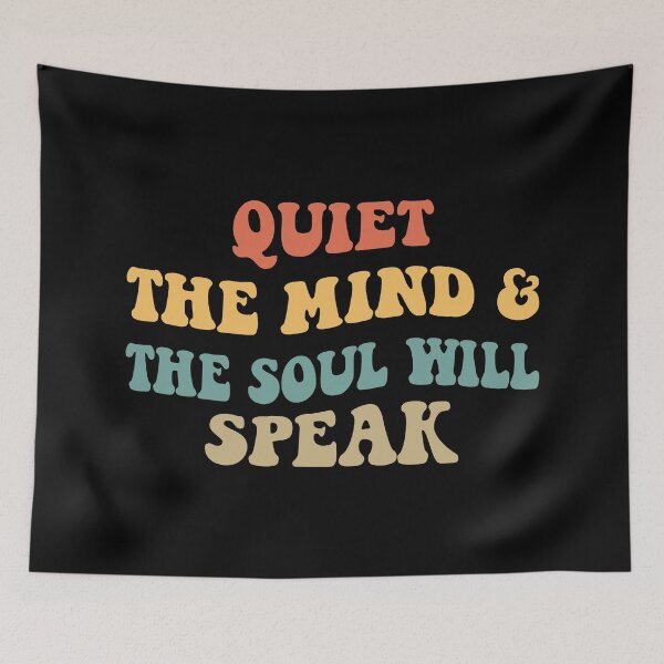 Item preview, Quiet The Mind And The Soul Will Speak IV designed and sold by Lemon Pepper.