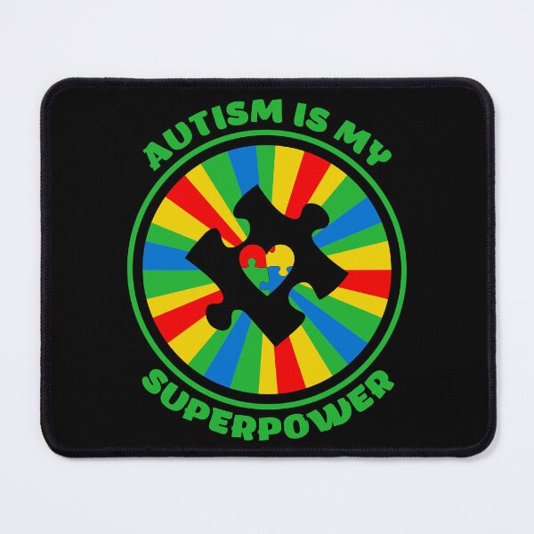 Item preview, Autism Is My Superpower designed and sold by RockBeeDesigns.