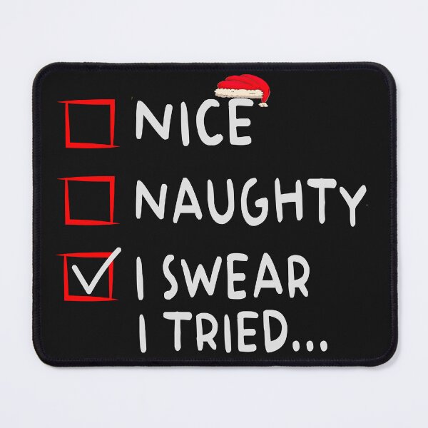 Item preview, nice naughty i swear i tried designed and sold by hamzablk.