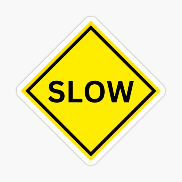Item preview, slow road sign designed and sold by nikolaiart.