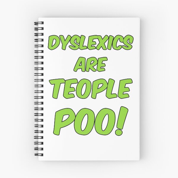 Item preview, Dyslexic Are Teople Poo designed and sold by Mad Over Store.