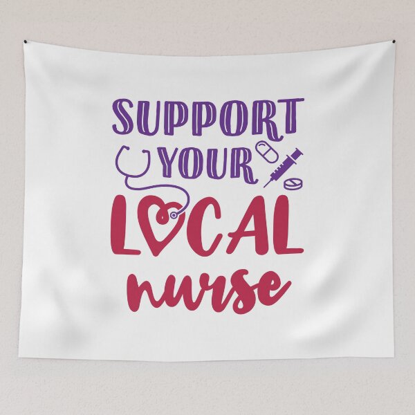 Item preview, Support Your Local Nurse designed and sold by jaygo.