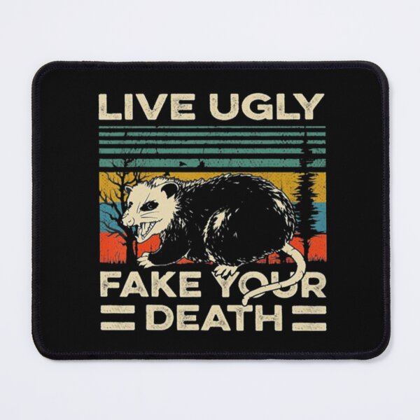 Item preview, Live Ugly Fake Your Death ,Vintage Live Ugly Fake Your Death designed and sold by BlakelyPrestona.