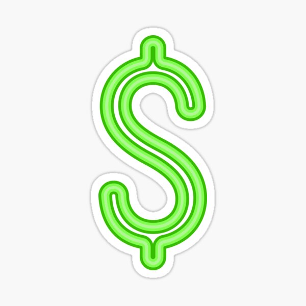 "Neon Green Money Sign for Men, Women and Kids" Sticker for Sale by
