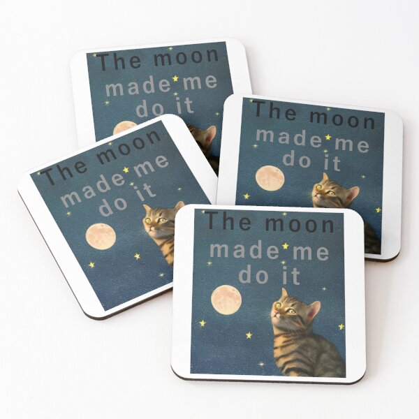 Item preview, The moon made me do it designed and sold by CottagePop.