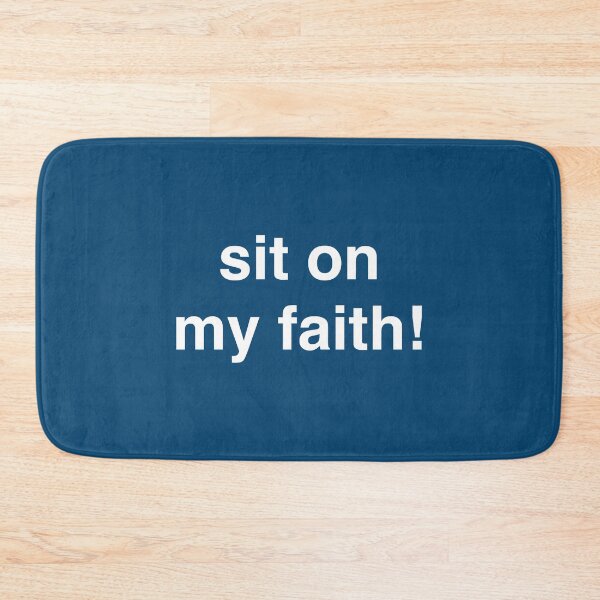 Item preview, sit on my faith! (Moral Orel) designed and sold by NaughtyBananana.