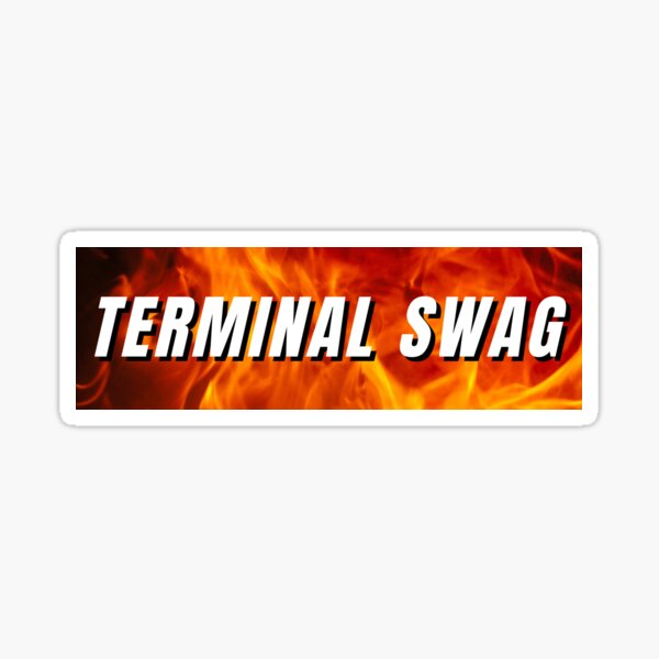 Terminal Swag Sticker