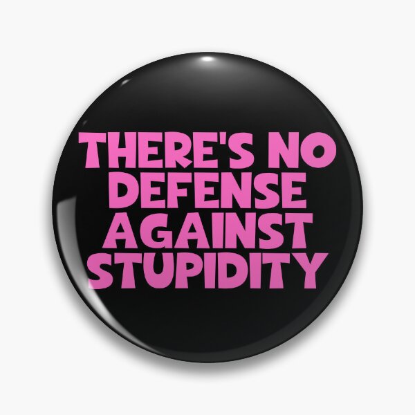 Item preview, There's No Defense Against Stupidity - Friedrich Nietzsche Sayings designed and sold by JourneyCreative.