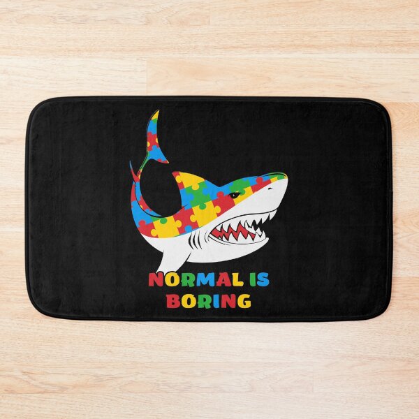 Item preview, Normal Is Boring Autism Shark designed and sold by RockBeeDesigns.