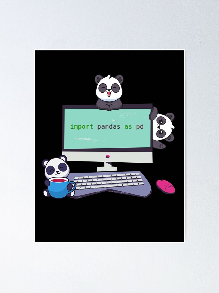 Thumbnail 1 of 3, Poster, Import Pandas Python Joke design designed and sold by t1n3333.