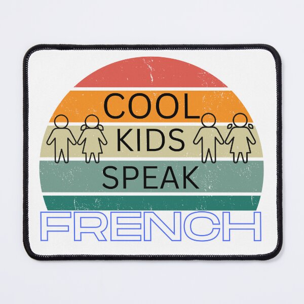 Item preview, Cool Kids Speak French designed and sold by GridText.