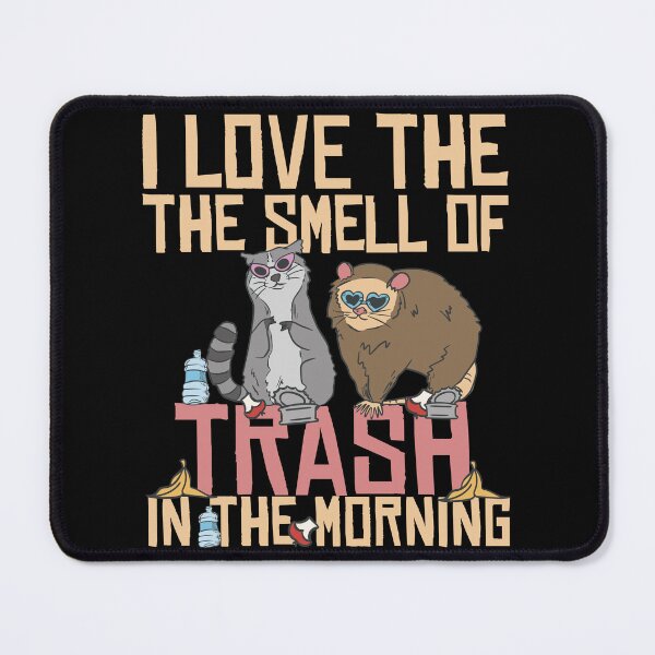 Item preview, I love the smell of trash designed and sold by EmmiFoxDesigns.